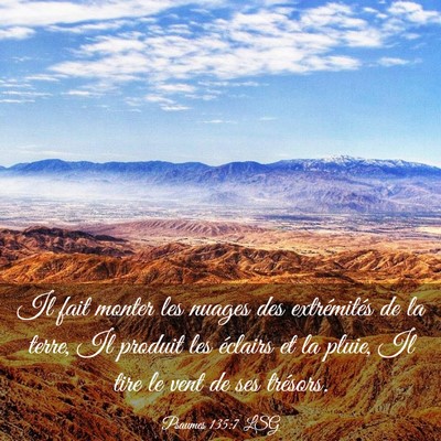 Picture 03 - Psaumes 135:7 LSG - Il fait monter les nuages des extrémités de la - Bible Verse Picture