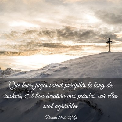 Picture 03 - Psaumes 141:6 LSG - Que leurs juges soient précipités le long des - Bible Verse Picture