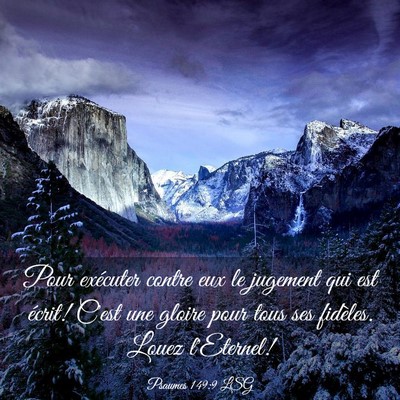 Picture 03 - Psaumes 149:9 LSG - Pour exécuter contre eux le jugement qui est - Bible Verse Picture
