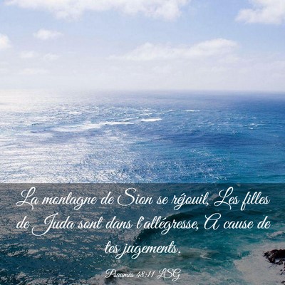 Picture 03 - Psaumes 48:11 LSG - La montagne de Sion se réjouit, Les filles de - Bible Verse Picture
