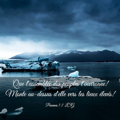 Picture 03 - Psaumes 7:7 LSG - Que l'assemblée des peuples t'environne! Monte - Bible Verse Picture