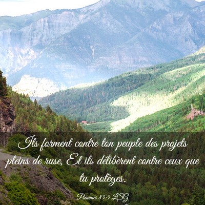 Picture 03 - Psaumes 83:3 LSG - Ils forment contre ton peuple des projets pleins - Bible Verse Picture