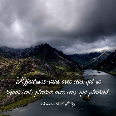 Picture 03 - Romains 12:15 LSG - Réjouissez-vous avec ceux qui se réjouissent; - Bible Verse Picture