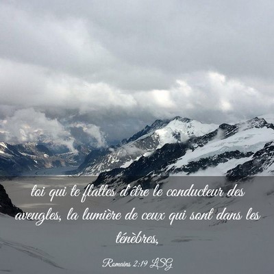 Picture 03 - Romains 2:19 LSG - toi qui te flattes d'être le conducteur des - Bible Verse Picture