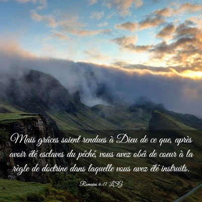 Picture 03 - Romains 6:17 LSG - Mais grâces soient rendues à Dieu de ce que, - Bible Verse Picture