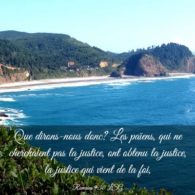 Picture 03 - Romains 9:30 LSG - Que dirons-nous donc? Les païens, qui ne - Bible Verse Picture