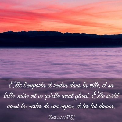 Picture 03 - Ruth 2:18 LSG - Elle l'emporta et rentra dans la ville, et sa - Bible Verse Picture