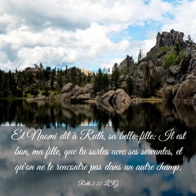 Picture 03 - Ruth 2:22 LSG - Et Naomi dit à Ruth, sa belle-fille: Il est bon, - Bible Verse Picture