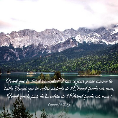 Picture 03 - Sophonie 2:2 LSG - Avant que le décret s'exécute Et que ce jour - Bible Verse Picture
