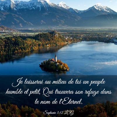 Picture 03 - Sophonie 3:12 LSG - Je laisserai au milieu de toi un peuple humble et - Bible Verse Picture
