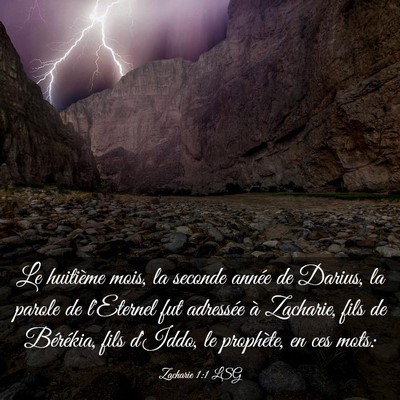Picture 03 - Zacharie 1:1 LSG - Le huitième mois, la seconde année de Darius, - Bible Verse Picture