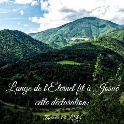 Picture 03 - Zacharie 3:6 LSG - L'ange de l'Eternel fit à Josué cette - Bible Verse Picture