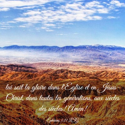 Picture 03 - Éphésiens 3:21 LSG - lui soit la gloire dans l'Eglise et en - Bible Verse Picture