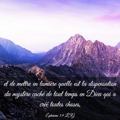 Picture 03 - Éphésiens 3:9 LSG - et de mettre en lumière quelle est la - Bible Verse Picture