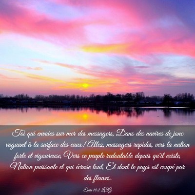 Picture 03 - Ésaïe 18:2 LSG - Toi qui envoies sur mer des messagers, Dans des - Bible Verse Picture
