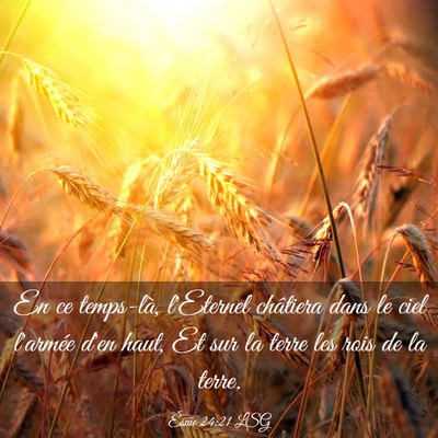 Picture 03 - Ésaïe 24:21 LSG - En ce temps-là, l'Eternel châtiera dans le ciel - Bible Verse Picture