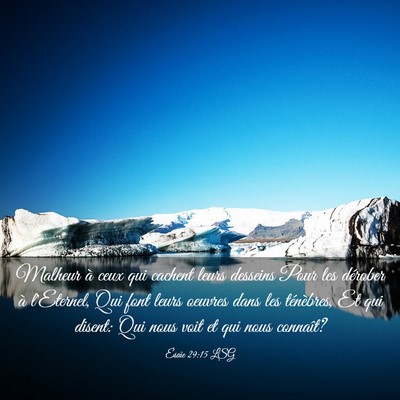 Picture 03 - Ésaïe 29:15 LSG - Malheur à ceux qui cachent leurs desseins Pour - Bible Verse Picture