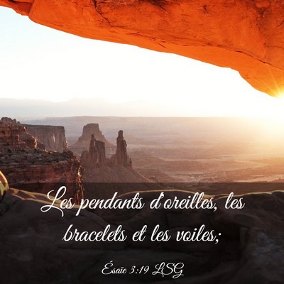 Picture 03 - Ésaïe 3:19 LSG - Les pendants d'oreilles, les bracelets et les - Bible Verse Picture