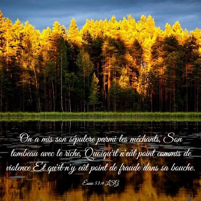 Picture 03 - Ésaïe 53:9 LSG - On a mis son sépulcre parmi les méchants, Son - Bible Verse Picture