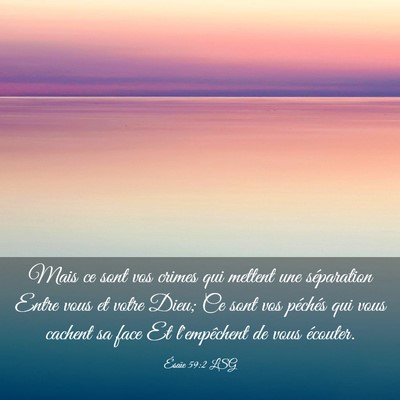 Picture 03 - Ésaïe 59:2 LSG - Mais ce sont vos crimes qui mettent une - Bible Verse Picture