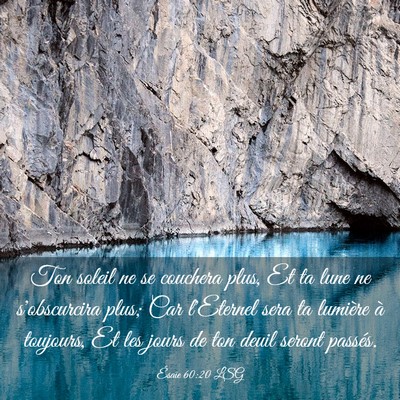 Picture 03 - Ésaïe 60:20 LSG - Ton soleil ne se couchera plus, Et ta lune ne - Bible Verse Picture