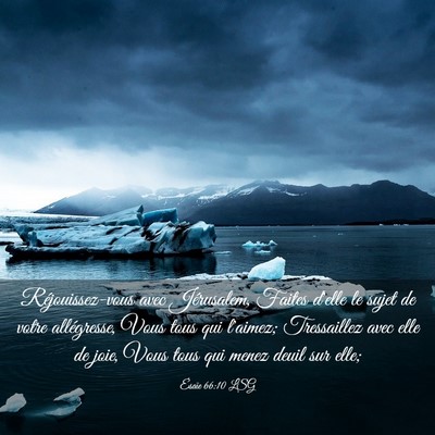 Picture 03 - Ésaïe 66:10 LSG - Réjouissez-vous avec Jérusalem, Faites d'elle - Bible Verse Picture