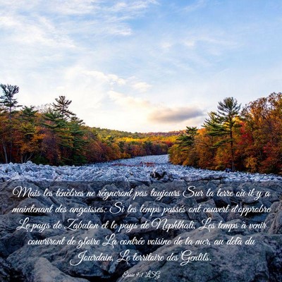 Picture 03 - Ésaïe 9:1 LSG - Mais les ténèbres ne régneront pas toujours - Bible Verse Picture