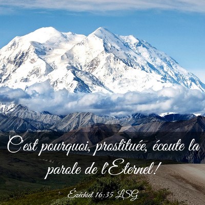 Picture 03 - Ézéchiel 16:35 LSG - C'est pourquoi, prostituée, écoute la parole de - Bible Verse Picture