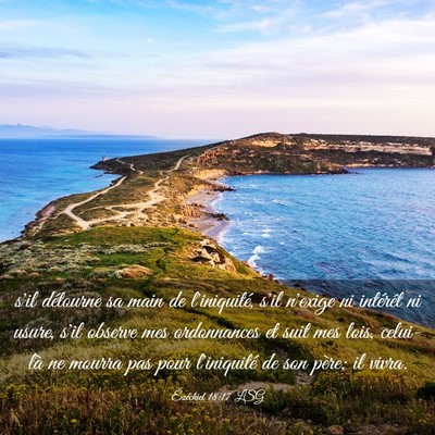 Picture 03 - Ézéchiel 18:17 LSG - s'il détourne sa main de l'iniquité, s'il - Bible Verse Picture