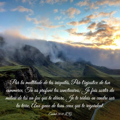 Picture 03 - Ézéchiel 28:18 LSG - Par la multitude de tes iniquités, Par - Bible Verse Picture