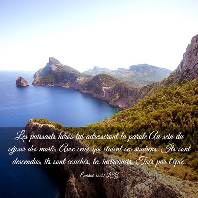 Picture 03 - Ézéchiel 32:21 LSG - Les puissants héros lui adresseront la parole Au - Bible Verse Picture