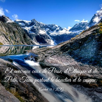 Picture 03 - Ézéchiel 38:5 LSG - Et avec eux ceux de Perse, d'Ethiopie et de Puth, - Bible Verse Picture