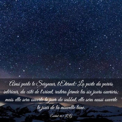 Picture 03 - Ézéchiel 46:1 LSG - Ainsi parle le Seigneur, l'Eternel: La porte du - Bible Verse Picture