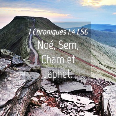 Picture 04 - 1 Chroniques 1:4 LSG - Noé, Sem, Cham et - Bible Verse Picture