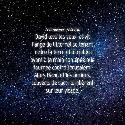 Picture 04 - 1 Chroniques 21:16 LSG - David leva les yeux, et vit l'ange de l'Eternel - Bible Verse Picture