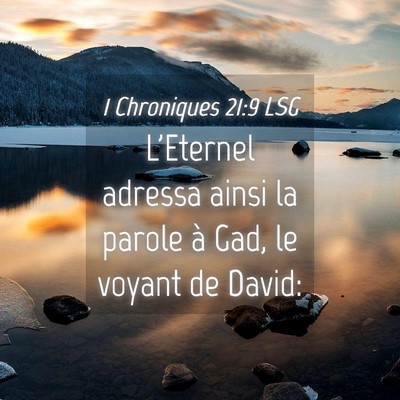 Picture 04 - 1 Chroniques 21:9 LSG - L'Eternel adressa ainsi la parole à Gad, le - Bible Verse Picture
