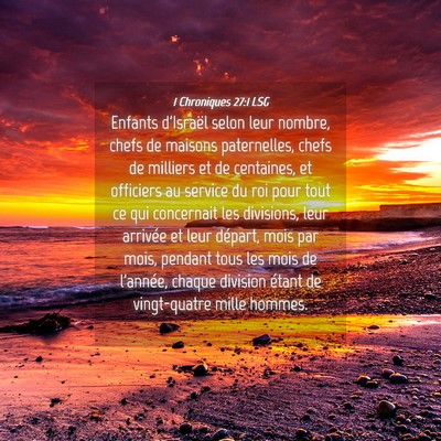 Picture 04 - 1 Chroniques 27:1 LSG - Enfants d'Israël selon leur nombre, chefs de - Bible Verse Picture