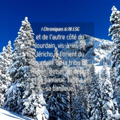 Picture 04 - 1 Chroniques 6:78 LSG - et de l'autre côté du Jourdain, vis-à-vis de - Bible Verse Picture