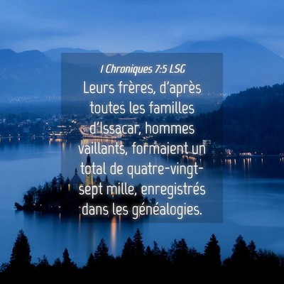 Picture 04 - 1 Chroniques 7:5 LSG - Leurs frères, d'après toutes les familles - Bible Verse Picture