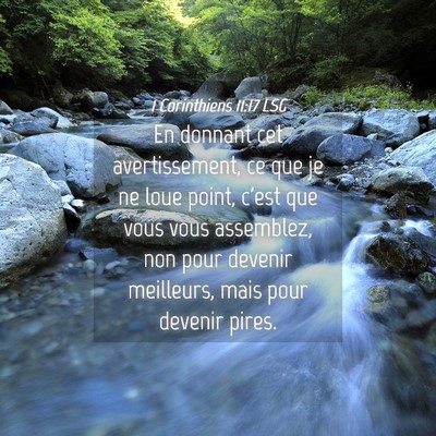 Picture 04 - 1 Corinthiens 11:17 LSG - En donnant cet avertissement, ce que je ne loue - Bible Verse Picture