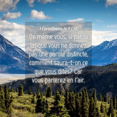 Picture 04 - 1 Corinthiens 14:9 LSG - De même vous, si par la langue vous ne donnez - Bible Verse Picture