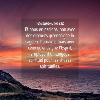 Picture 04 - 1 Corinthiens 2:13 LSG - Et nous en parlons, non avec des discours - Bible Verse Picture
