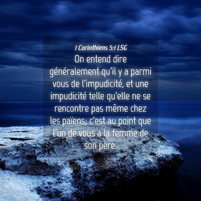 Picture 04 - 1 Corinthiens 5:1 LSG - On entend dire généralement qu'il y a parmi - Bible Verse Picture