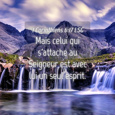 Picture 04 - 1 Corinthiens 6:17 LSG - Mais celui qui s'attache au Seigneur est avec lui - Bible Verse Picture