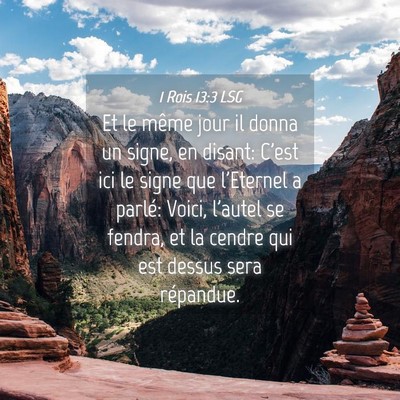 Picture 04 - 1 Rois 13:3 LSG - Et le même jour il donna un signe, en disant: - Bible Verse Picture