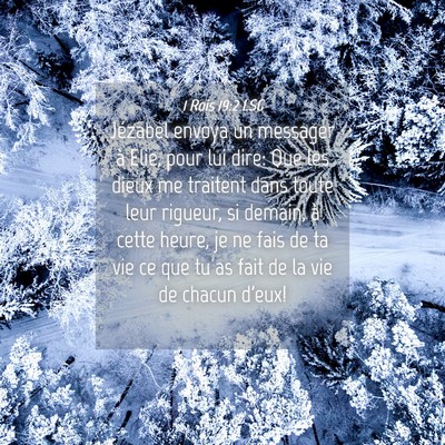 Picture 04 - 1 Rois 19:2 LSG - Jézabel envoya un messager à Elie, pour lui - Bible Verse Picture
