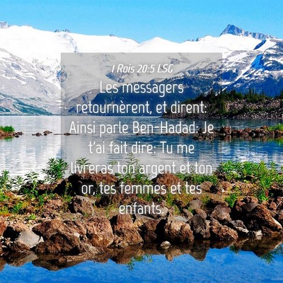 Picture 04 - 1 Rois 20:5 LSG - Les messagers retournèrent, et dirent: Ainsi - Bible Verse Picture