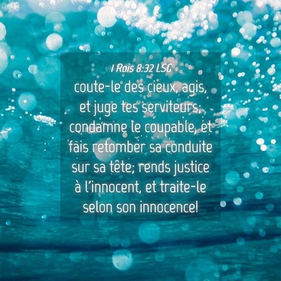 Picture 04 - 1 Rois 8:32 LSG - coute-le des cieux, agis, et juge tes serviteurs; - Bible Verse Picture