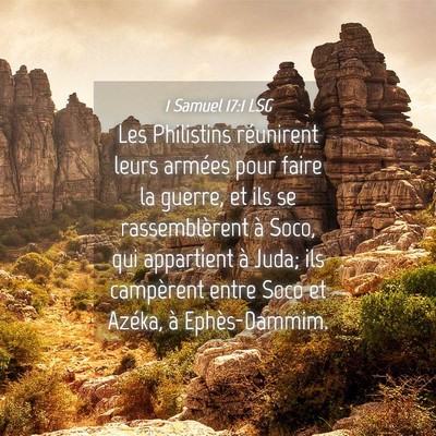 Picture 04 - 1 Samuel 17:1 LSG - Les Philistins réunirent leurs armées pour - Bible Verse Picture
