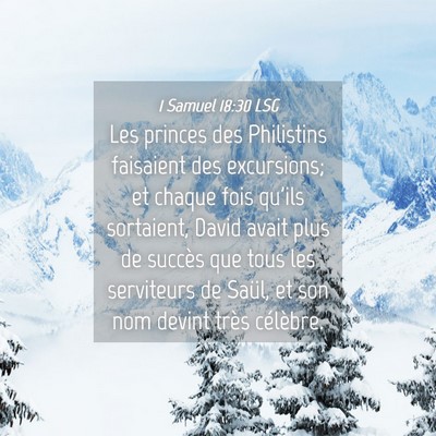 Picture 04 - 1 Samuel 18:30 LSG - Les princes des Philistins faisaient des - Bible Verse Picture